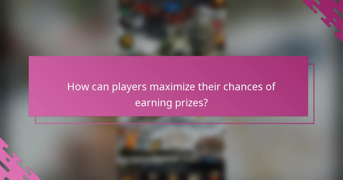 How can players maximize their chances of earning prizes?